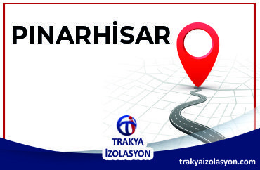 İzolasyon Firması Pınarhisar